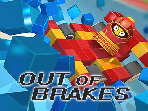 game pic for Out of brakes